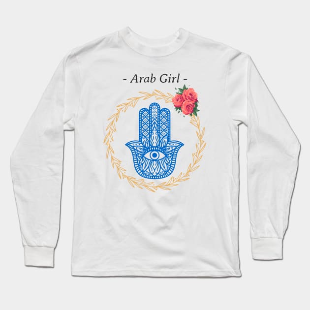 Arab Girl Hamsa evil eye Long Sleeve T-Shirt by Tip Top Tee's